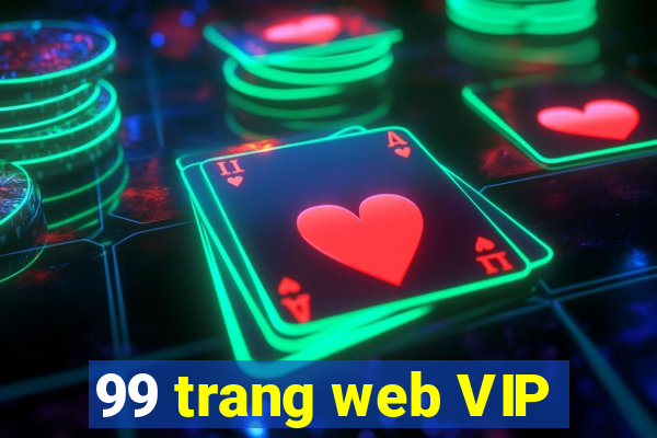 99 trang web VIP