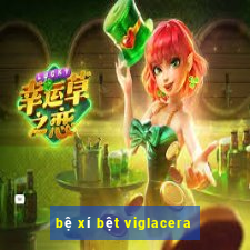 bệ xí bệt viglacera