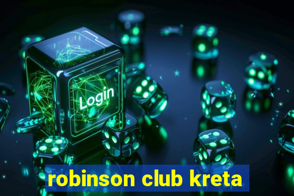 robinson club kreta