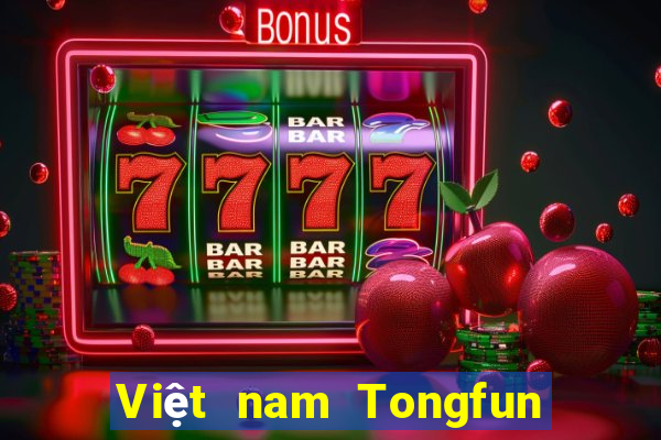 Việt nam Tongfun game bài