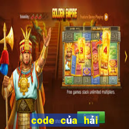 code của hải tặc đại chiến