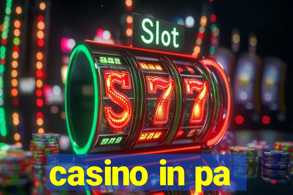 casino in pa