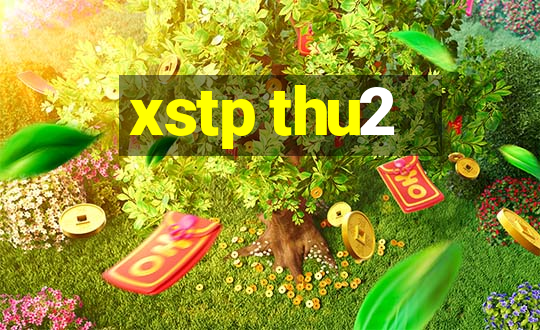 xstp thu2