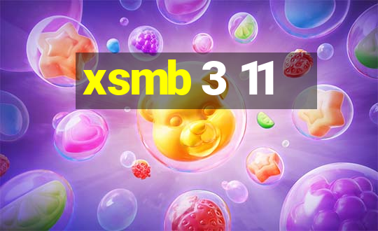 xsmb 3 11