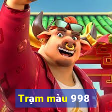 Trạm màu 998