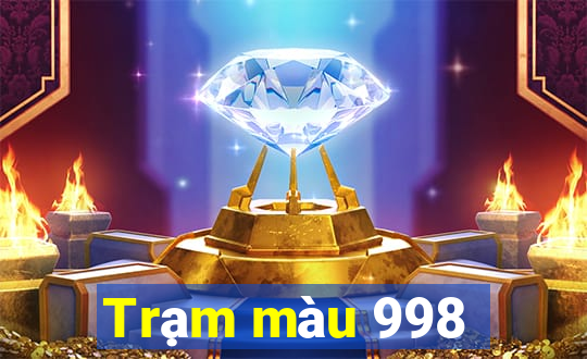 Trạm màu 998