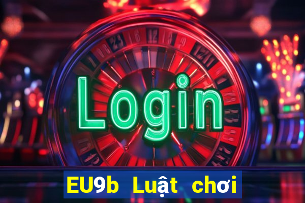 EU9b Luật chơi Lucky Fuwa là gì