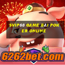 Svip68 Game Bài Poker Online