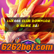 Lux666 Club Download Game Bài