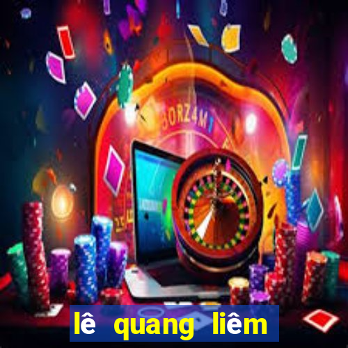 lê quang liêm sống ở đấu