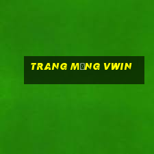 trang mạng vwin