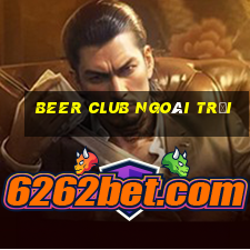 beer club ngoài trời