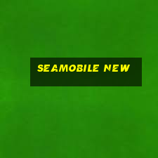 seamobile new