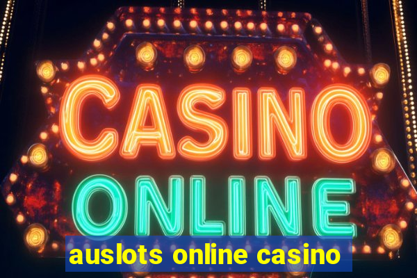 auslots online casino