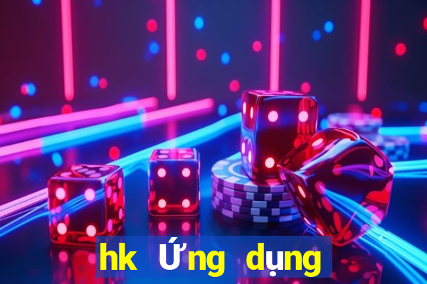 hk Ứng dụng mạng 100 màu Fun88