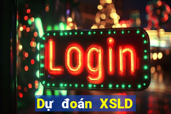 Dự đoán XSLD ngày 16