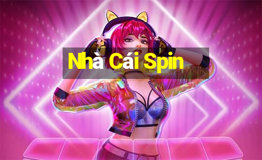 Nhà Cái Spin