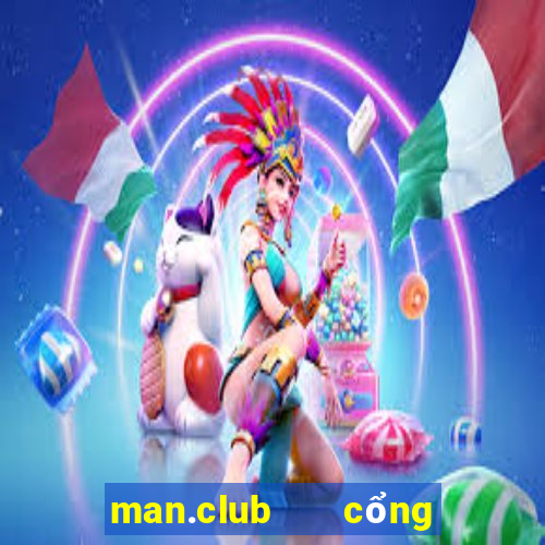 man.club   cổng game quốc tế