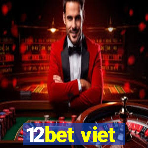 12bet viet