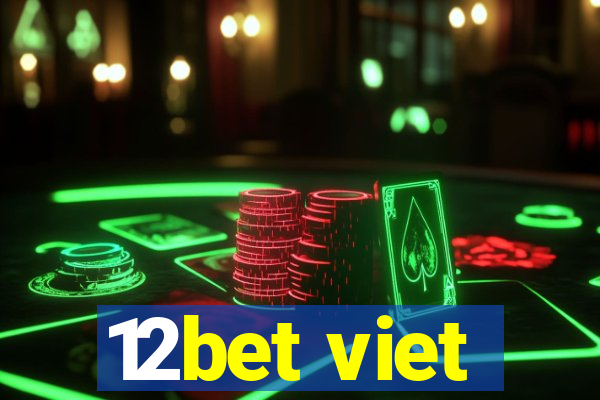 12bet viet