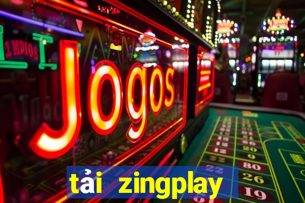 tải zingplay bắn cá