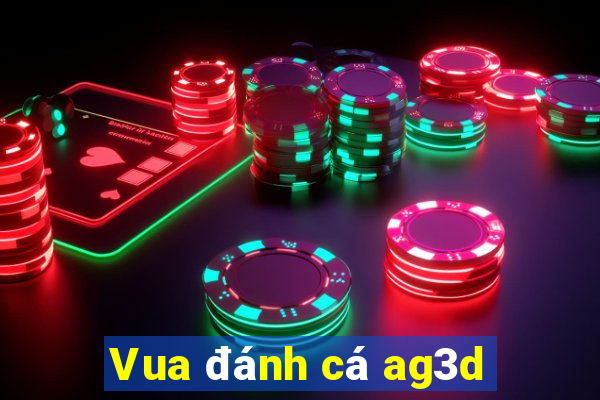 Vua đánh cá ag3d