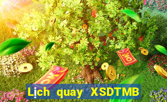 Lịch quay XSDTMB ngày 14