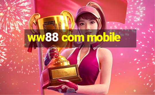 ww88 com mobile