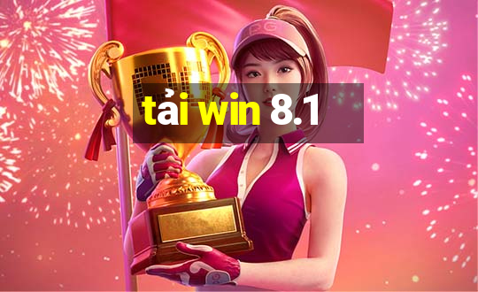 tải win 8.1