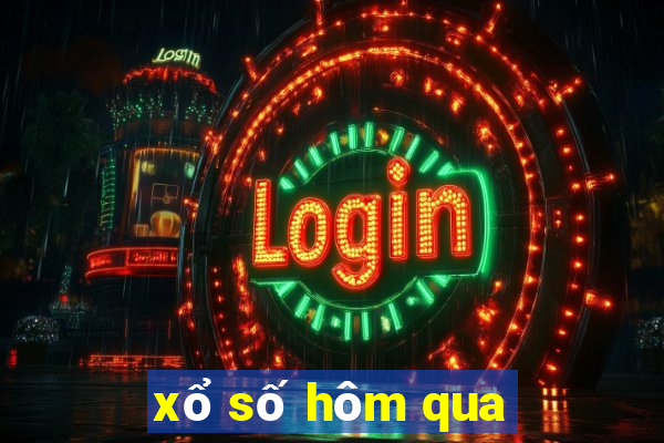 xổ số hôm qua