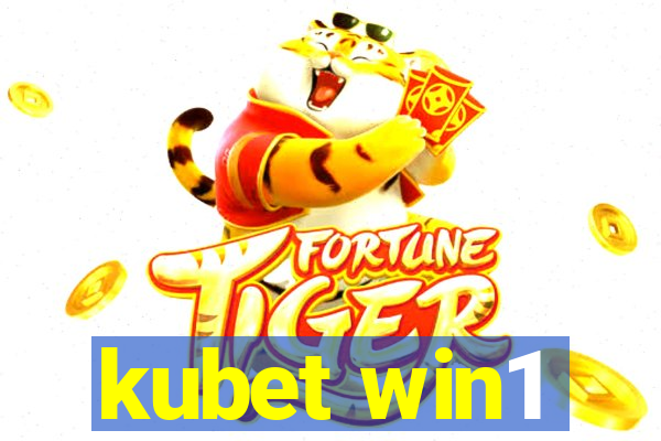 kubet win1