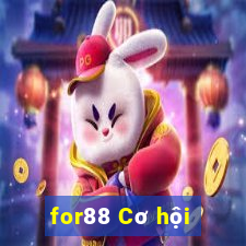 for88 Cơ hội