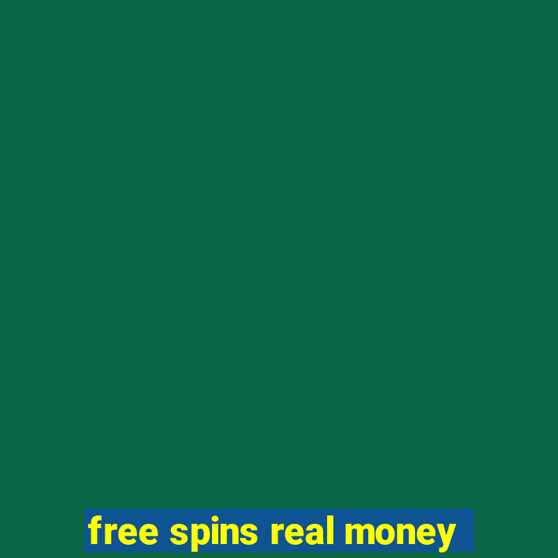 free spins real money