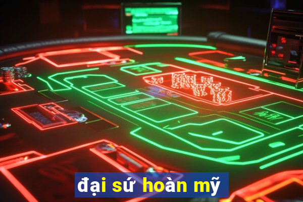 đại sứ hoàn mỹ