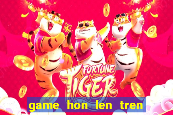 game hon len tren bai bien