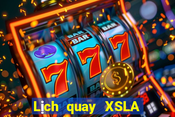 Lịch quay XSLA ngày 29