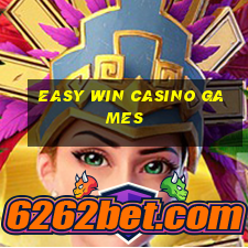 easy win casino games