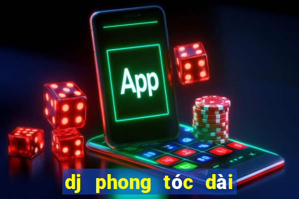 dj phong tóc dài nexttop club