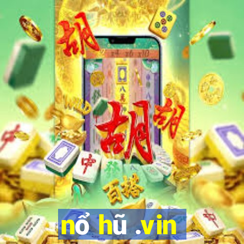 nổ hũ .vin