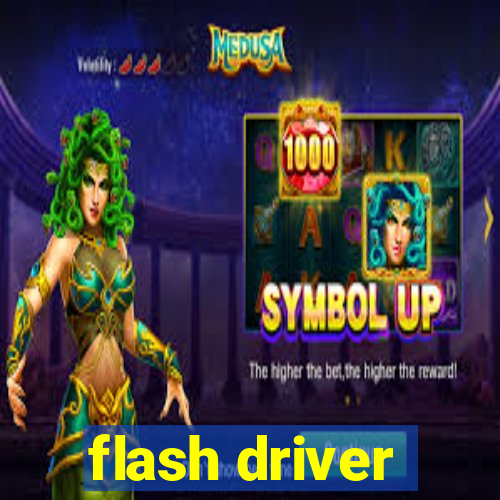 flash driver