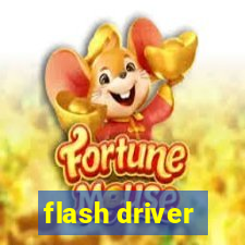 flash driver