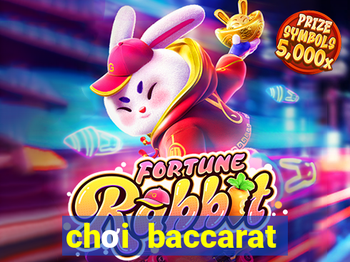 chơi baccarat bảo hiểm