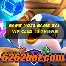 Game Yo88 Game Bài Vip Club Đổi Thưởng