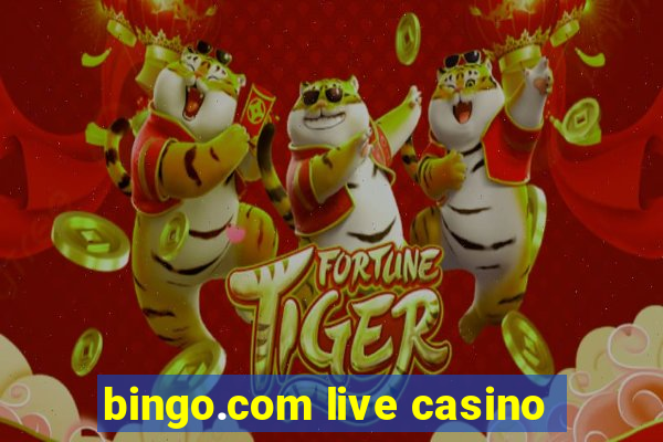 bingo.com live casino