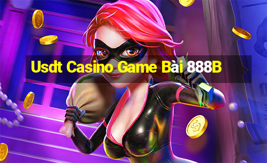 Usdt Casino Game Bài 888B