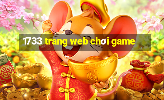 1733 trang web chơi game