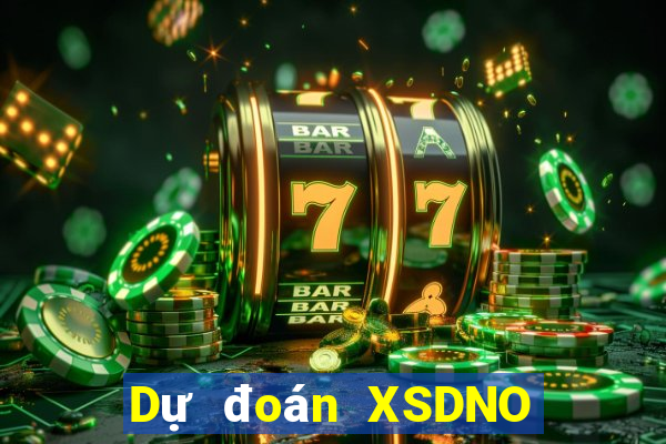 Dự đoán XSDNO ngày 29