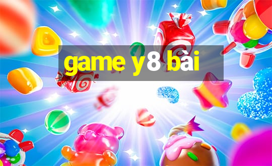 game y8 bài