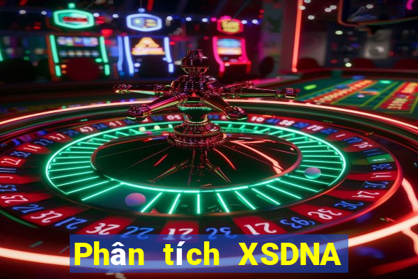 Phân tích XSDNA ngày 31