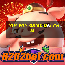 Vin Win Game Bài Phỏm